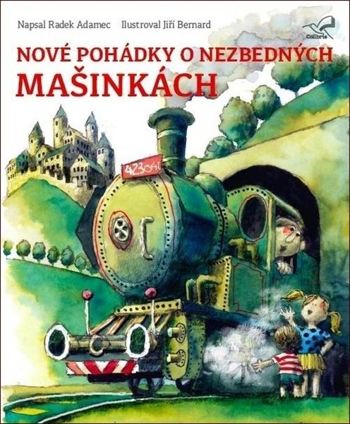 Nové pohádky o nezbedných mašinkách - 978-80-907666-1-7