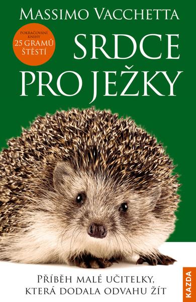 Srdce pro ježky - 978-80-88316-86-2
