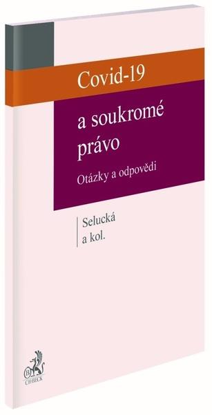 Covid-19 a soukromé právo - 978-80-7400-808-5