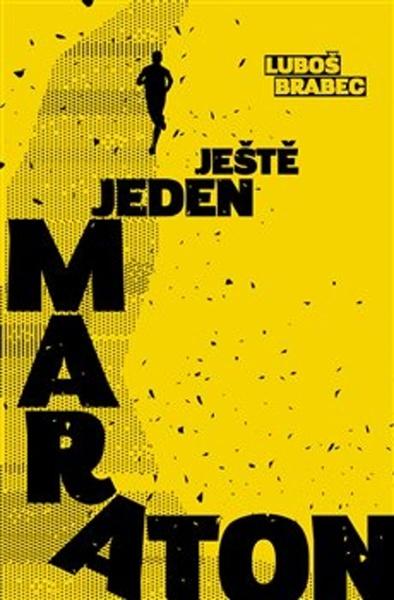 Ještě jeden maraton - 978-80-907216-5-4