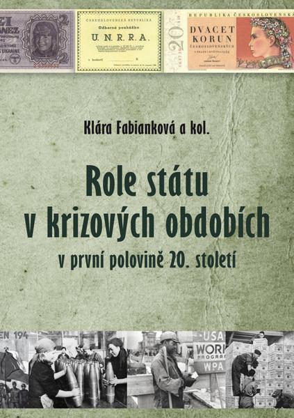 Levně Role státu v krizových obdobích