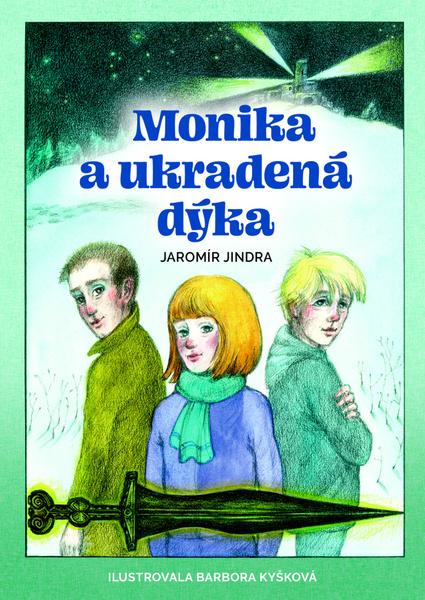 Monika a ukradená dýka - 978-80-907828-4-6