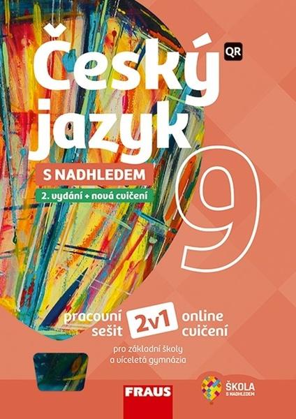 Český jazyk 9 s nadhledem 2v1, 2. vydání - 978-80-7489-625-5