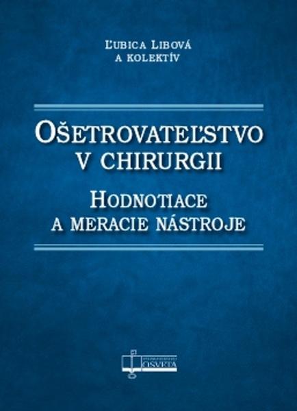 Levně Ošetrovateľstvo v chirurgii