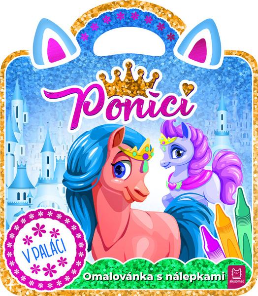 Omalovánka s nálepkami Poníci V paláci - 800112
