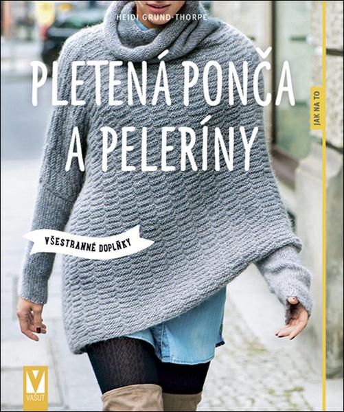 Pletená ponča a peleríny - 978-80-7541-230-0
