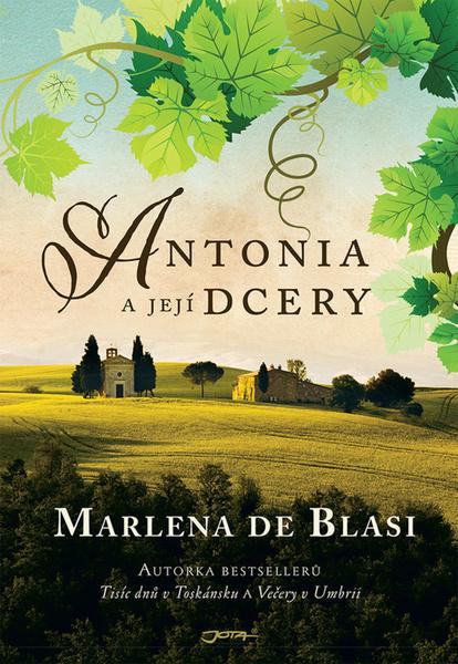 Antonia a její dcery - 978-80-7565-774-9