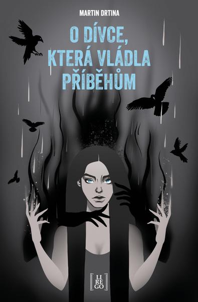 O dívce, která vládla příběhům - 978-80-907828-7-7
