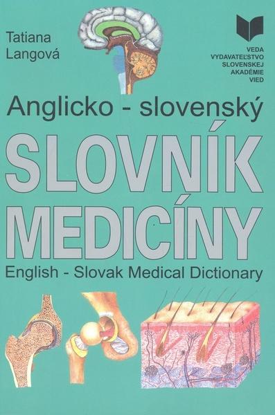 Anglicko - slovenský slovník medicíny - 80-224-0726-7