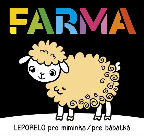 Farma Leporelo pro miminka / pre bábätká - 978-80-7547-591-6