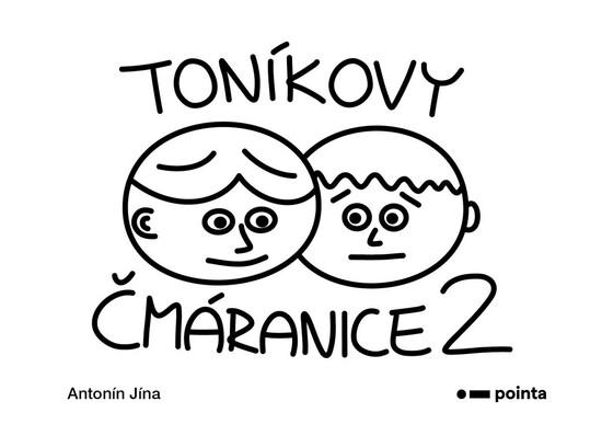 Toníkovy čmáranice 2 - 978-80-7650-275-8