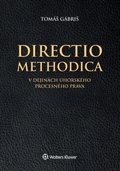 Directio methodica v dejinách uhorského - 978-80-571-0148-2