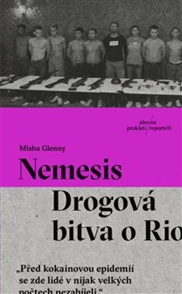 Nemesis Drogová bitva o Rio - 978-80-8203-207-2