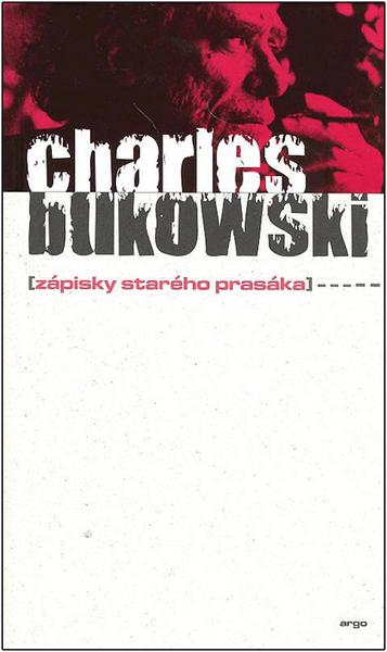 Zápisky starého prasáka - 80-7203-688-2
