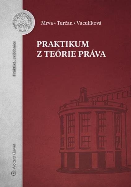 Praktikum z teórie práva - 978-80-8168-290-2