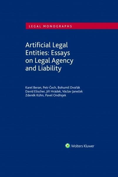 Artificial Legal Entities: Essays on Legal Agency and Liability - 978-80-7598-082-3