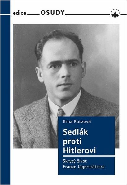 Sedlák proti Hitlerovi - 978-80-7566-187-6