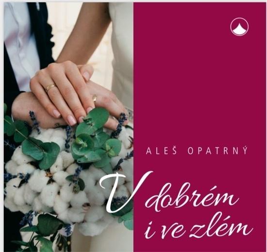 V dobrém i ve zlém - 978-80-7566-008-4