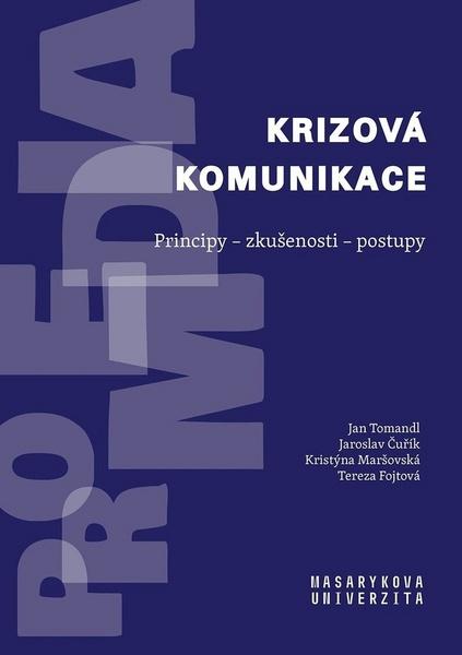 Krizová komunikace - 978-80-210-9636-3