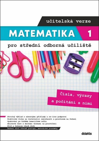 Levně Matematika 1 pro střední odborná učiliště učitelská verze