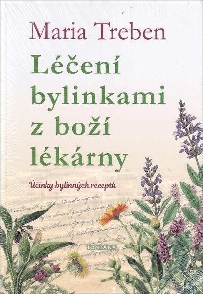 Levně Léčení bylinkami z boží lékárny