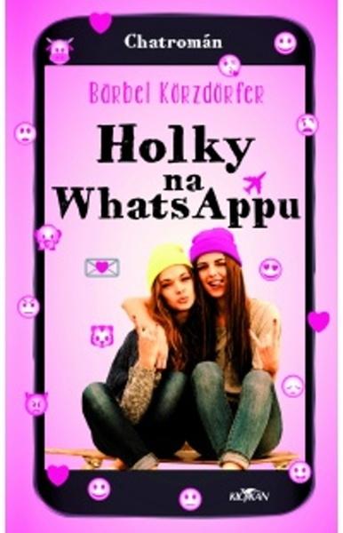 Holky na WhatsAppu - 978-80-7633-198-3