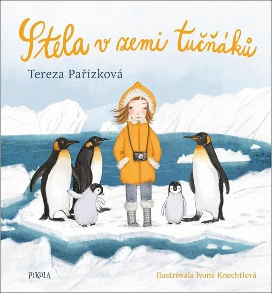 Stela v zemi tučňáků - 978-80-242-7049-4