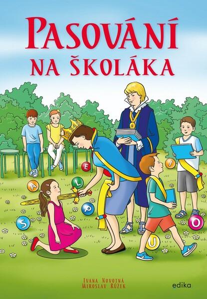Pasování na školáka - 978-80-266-1574-3