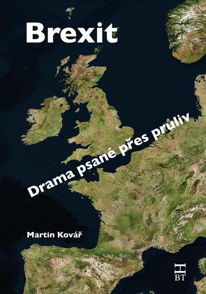 Brexit Drama psané přes průliv - 978-80-87109-70-0