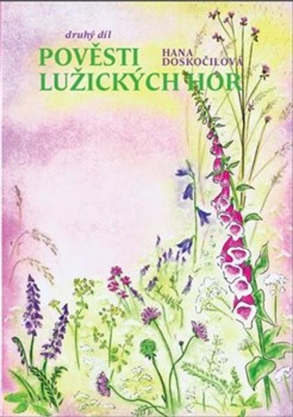Pověsti Lužických hor - 978-80-907626-5-7