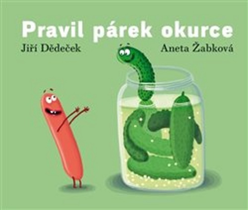 Pravil párek okurce - 978-80-906676-5-5