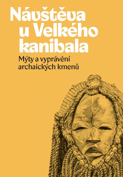 Návštěva u Velkého kanibala - 978-80-7465-435-0