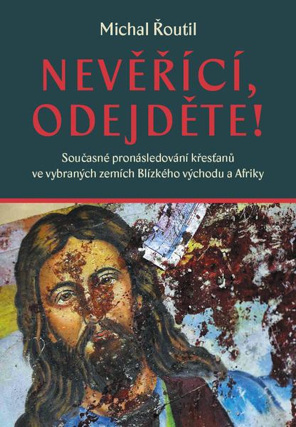 Nevěřící, odejděte! - 978-80-7465-434-3