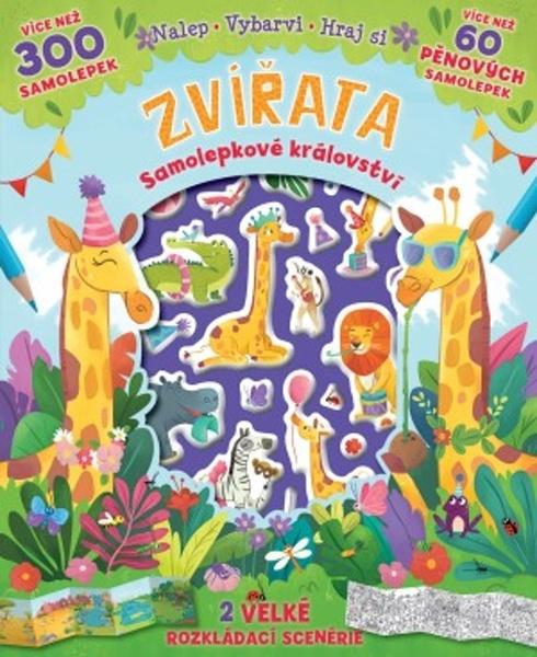 Zvířata Samolepkové království - 978-80-256-2843-0