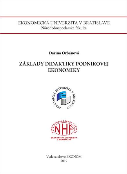 Základy didaktiky podnikovej ekonomiky - 978-80-225-4666-9