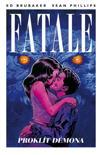 Fatale 5 Proklít démona - 978-80-7595-388-9