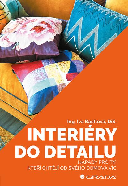 Interiéry do detailu - 978-80-271-1168-8