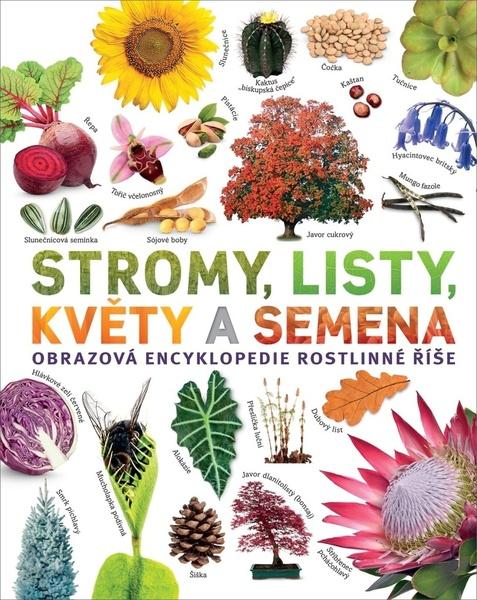 Levně Stromy, listy, květy a semena
