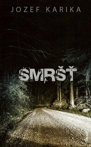 Smršť - 978-80-551-7529-4