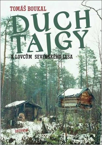 Duch tajgy - 978-80-7645-028-8