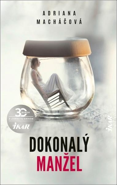 Dokonalý manžel - 978-80-551-7480-8