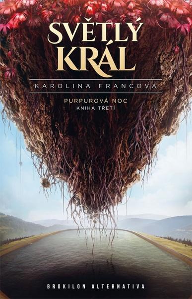 Světlý král - 978-80-7456-486-4
