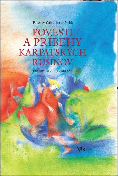 Levně Povesti a príbehy karpatských Rusínov