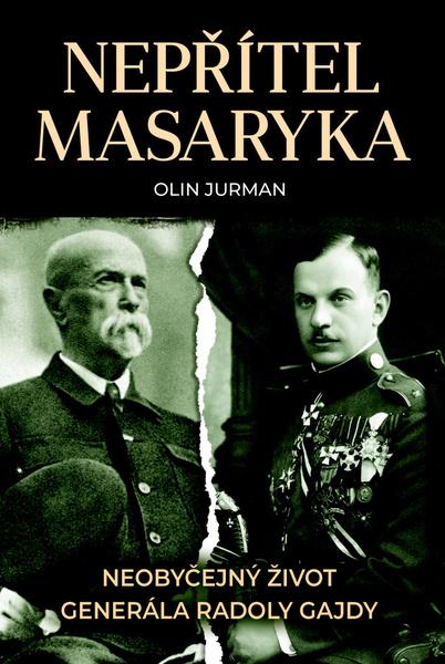 Nepřítel Masaryka - 978-80-7546-311-1