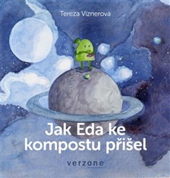 Jak Eda ke kompostu přišel - 978-80-87971-46-8
