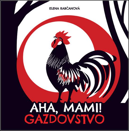 Aha, mami! Gazdovstvo - 978-80-573-0067-0