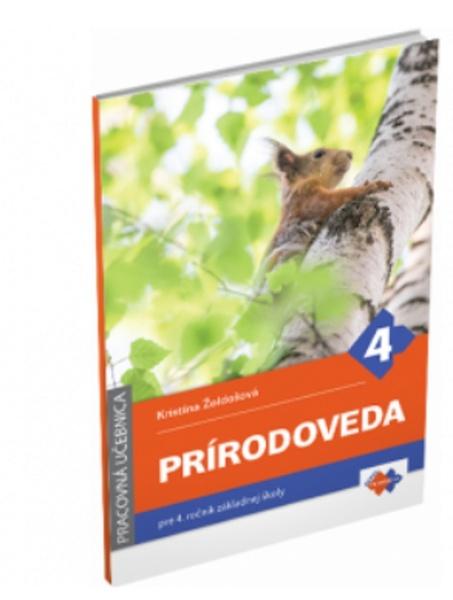 Prírodoveda pre 4. ročník základnej školy - pracovná učebnica - 978-80-8091-481-3
