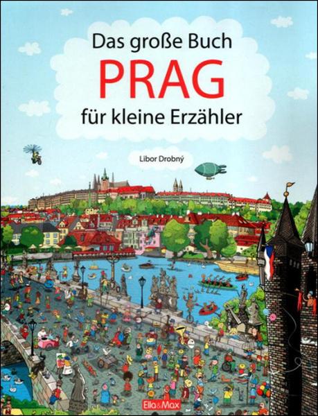 Das Grosse Buch PRAG für kleine Erzähler - 978-80-87034-44-6