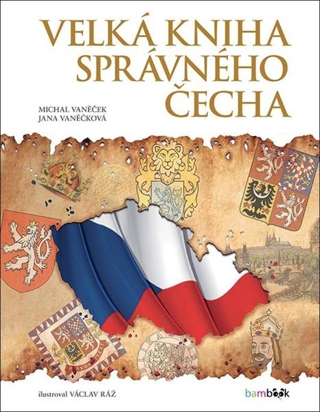 Levně Velká kniha správného Čecha