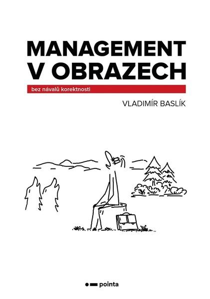 Management v obrazech - 978-80-7650-259-8